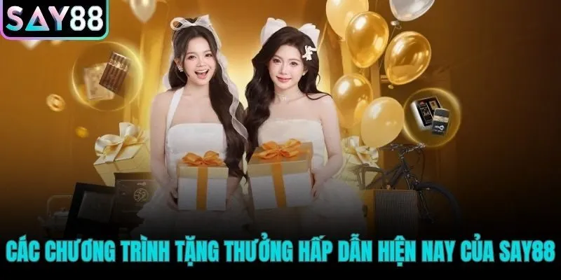 Những sự kiện khuyến mãi với giá trị ưu đãi đang được SAY88 triển khai