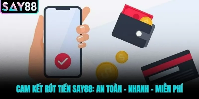 Ba cam kết giao dịch nhanh chóng an toàn và hoàn toàn miễn phí