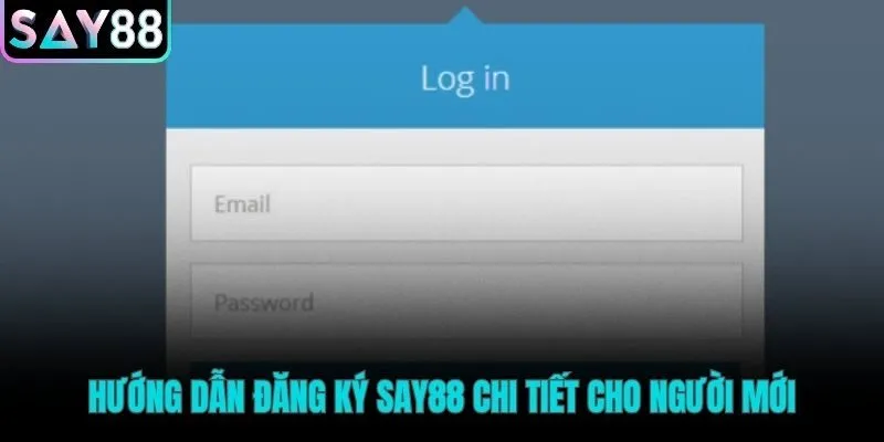 Hướng dẫn đăng ký Say88 qua ba bước đơn giản