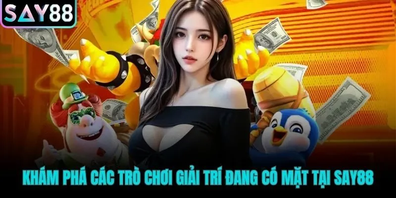 Tìm hiểu chi tiết về kho tàng game đổi thưởng trên hệ thống SAY88