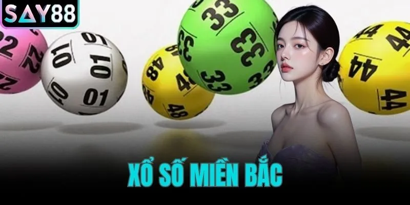 xổ số miền Bắc