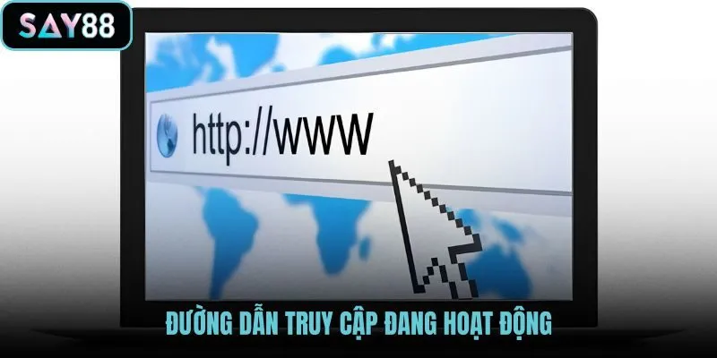 duong-dan-truy-cap-dang-hoat-dong