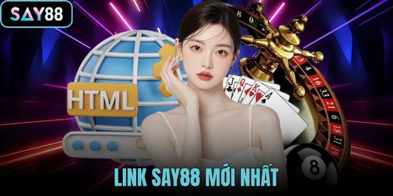 Link SAY88 mới nhất