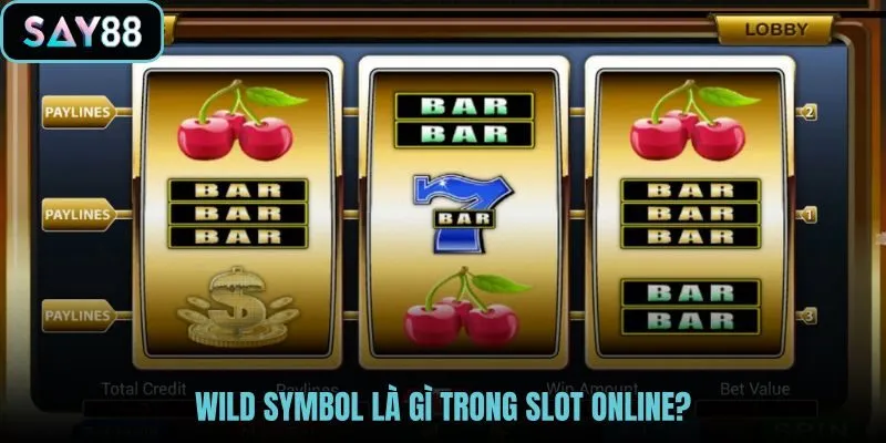 Wild Symbol là gì và vai trò thay thế trên payline