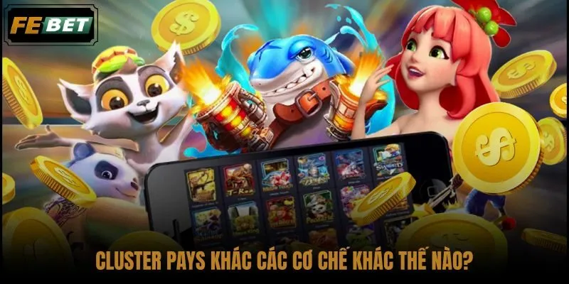 cluster-pays-khac-cac-co-che-khac-the-nao