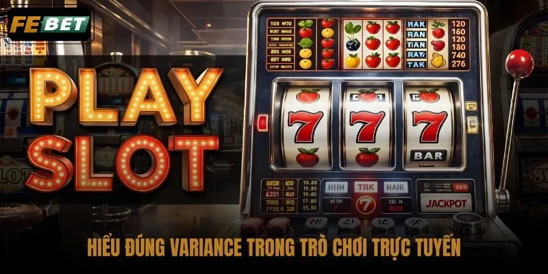 hieu-dung-variance-trong-tro-choi-truc-tuyen hieu-dung-variance-trong-tro-choi-truc-tuyen